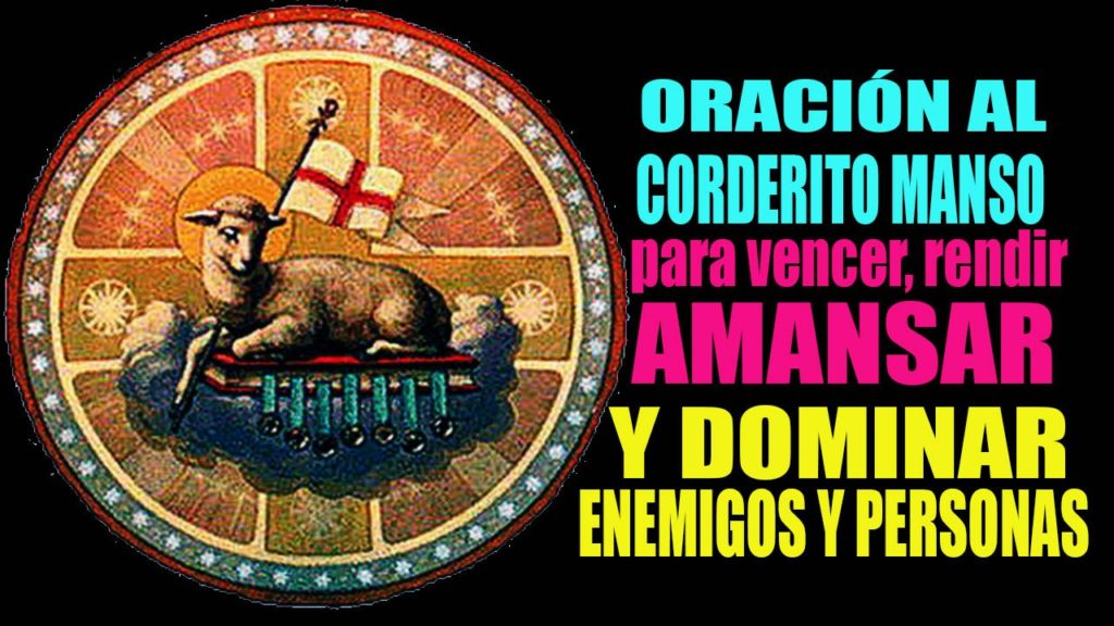 Oracion del corderito manso para el ser amado 