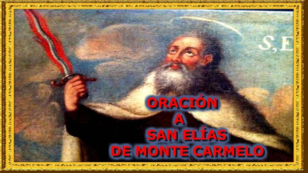 Oración a San Elías del monte Carmelo para dominar un hombre