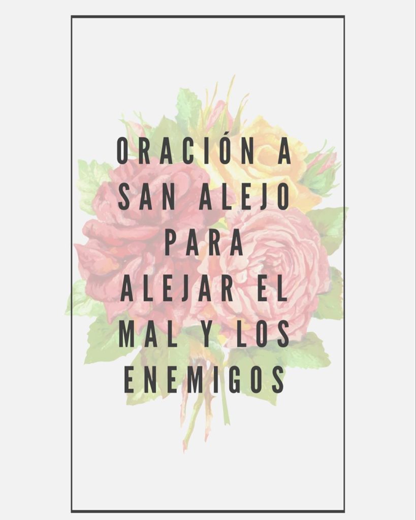 Oracion a San Alejo para alejar la mala suerte.