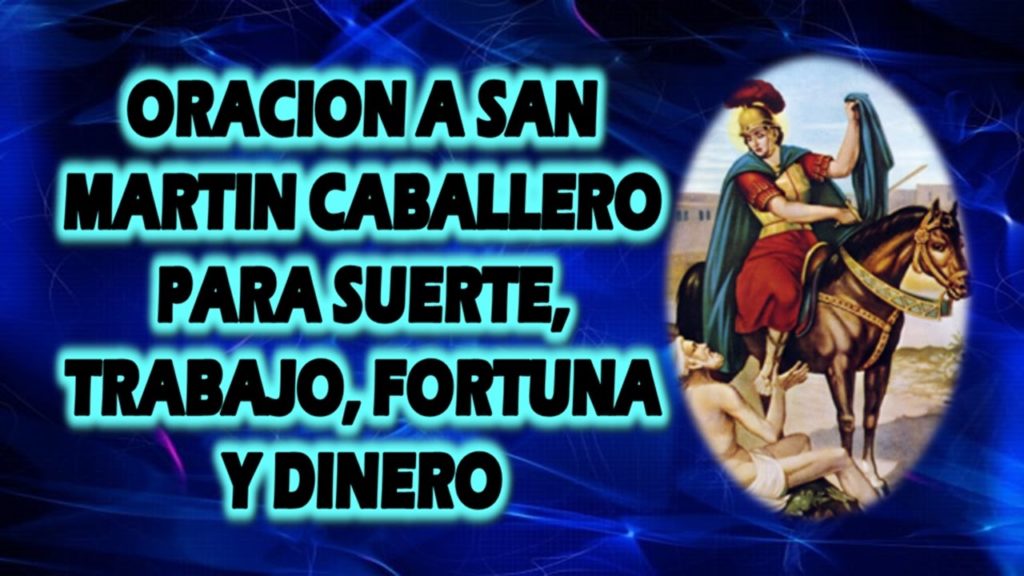 Oración a San Martín Caballero.