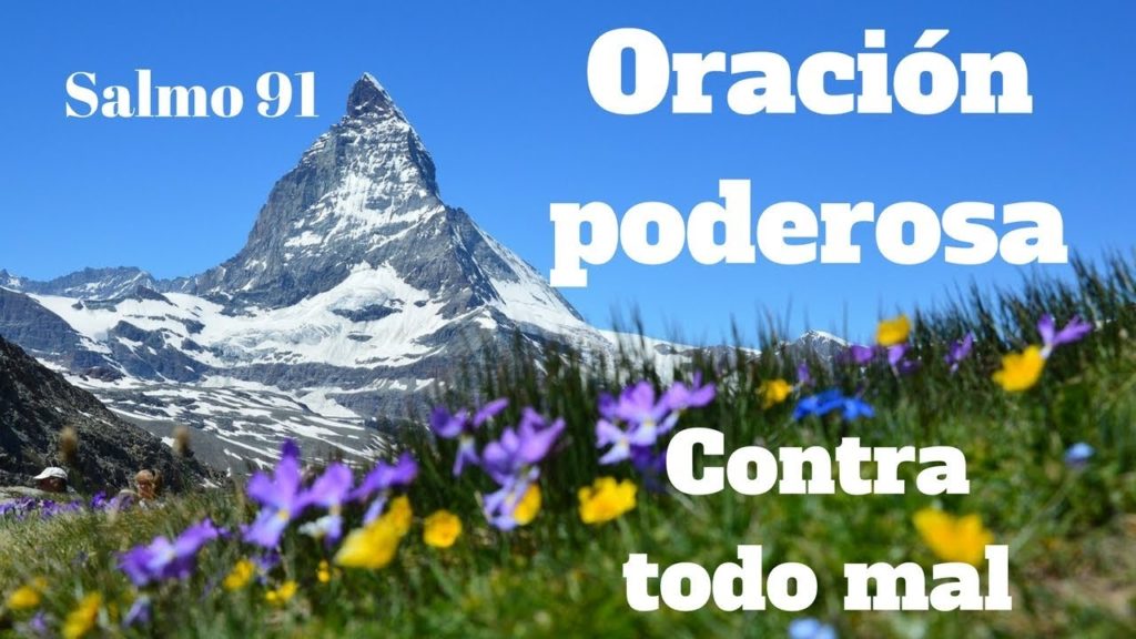 SALMO 91 UNA ORACIÓN DE PROTECCIÓN Y SANACIÓN MENTAL Y FÍSICA